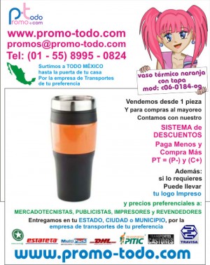 Mauricio Villegas Avisos gratis en Mexico lindo en Coyoac&aacute;n |  Vaso termico c06-0184-og, termos publicitarios promocionales