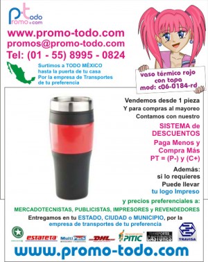 Mauricio Villegas Avisos gratis en Mexico lindo en Coyoac&aacute;n |  Vaso termico c06-0184-rd, termos publicitarios promocionales