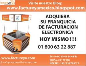 FACTUREYA Avisos gratis en Mexico lindo en Huejotzingo |  FACTURA ELECTRONICA, COMPROBANTES FISCALES MEXICO DF FACTUREYA, FRANQUICIA EN FACTURACION ELECTRONICA PARA NEGOCIOS