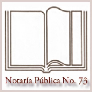  Avisos gratis en Mexico lindo en Coacalco |  Servicios Notariales en la Notaria 73 del Estado de M&eacute;xico, Notaria 73