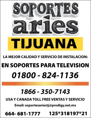 Soportes aries Avisos gratis en Mexico lindo en Playas de Rosarito |  INSTALACION GRATIS, ARIES SOPORTES PARA TELEVISION TIJUANA, SOPORTES PARA TELEVISION, COMPUTADORAS Y TV PLANAS