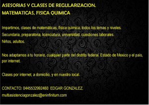 ASISTENCIA G Avisos gratis en Mexico lindo en Allende |  Clases particulares de regularizacion  promociones en diciembre, Clases para adultos ni&Ntilde;os universitarios clases de matematicas fisica 