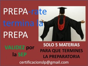  Avisos gratis en Mexico lindo en San Luis Potos&iacute; |  PREPA 5 MATERIAS Y UN EXAMEN DE CERTIFICACION VALIDEZ SEP 286 CENEVAL, PREPA CENEVAL 286 EN SAN LUIS POTOSI