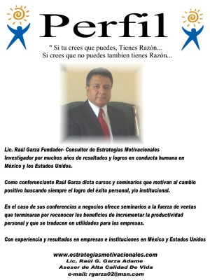 RAUL GARZA Avisos gratis en Mexico lindo en Torre&oacute;n |  SEMINARIOS Y CONFERENCIAS DE VENTAS Y DESARROLLO PERSONAL, TALLERES Y SEMINARIOS MOTIVACIONALES